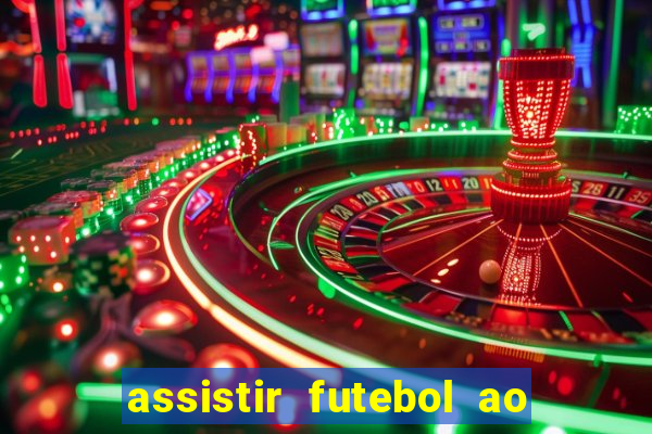 assistir futebol ao vivo sem virus