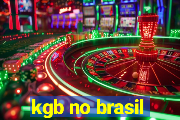 kgb no brasil