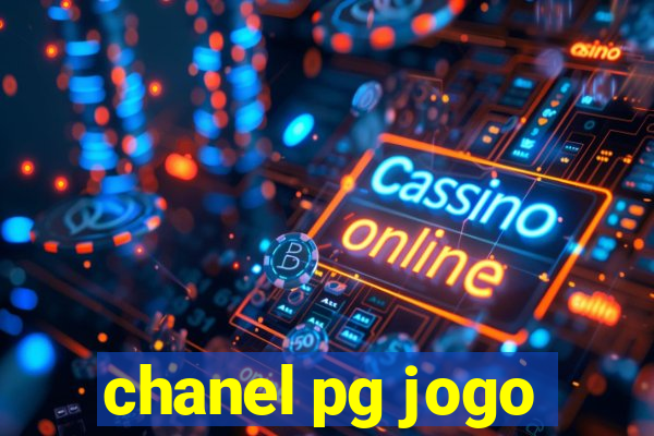 chanel pg jogo