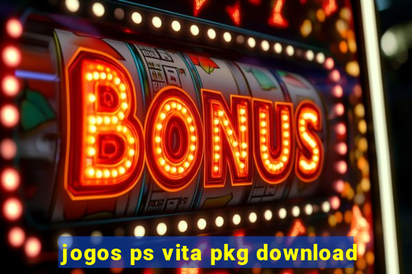 jogos ps vita pkg download