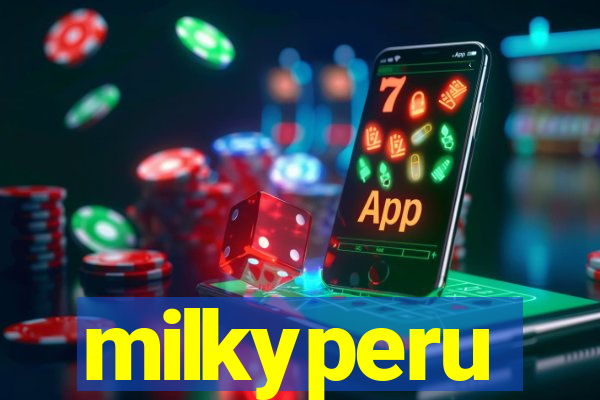 milkyperu