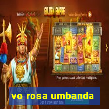 vo rosa umbanda