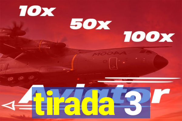 tirada 3