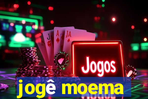 jogê moema