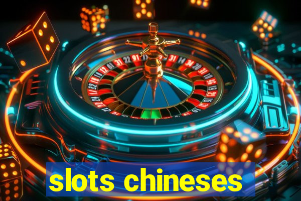 slots chineses