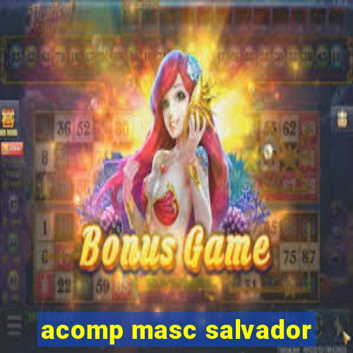 acomp masc salvador