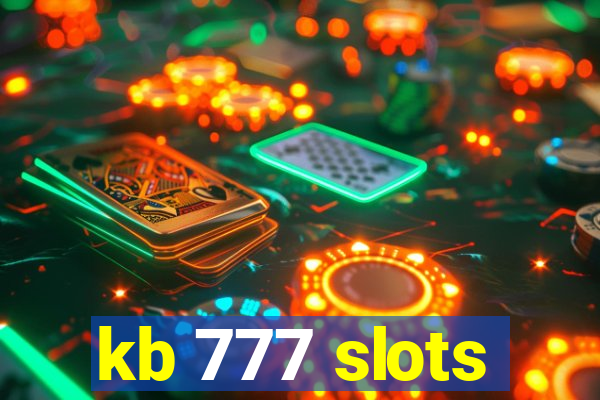 kb 777 slots