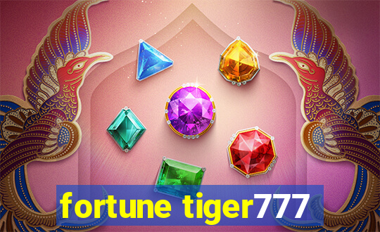 fortune tiger777