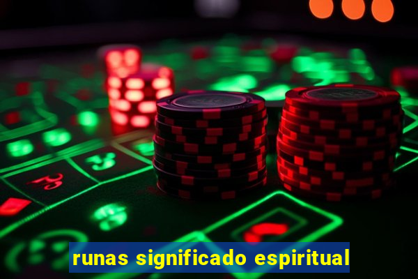 runas significado espiritual