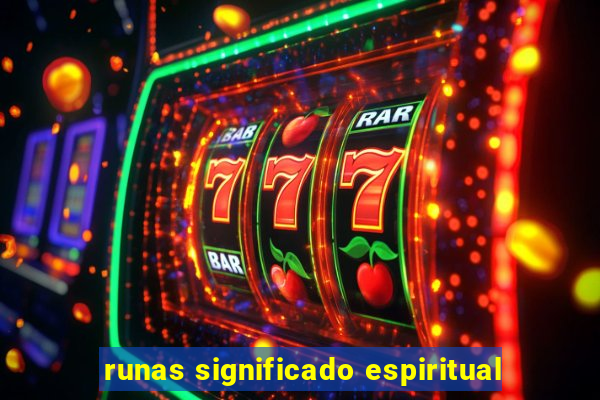 runas significado espiritual