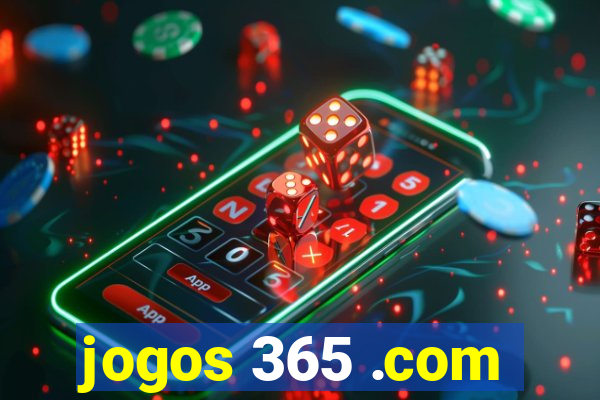 jogos 365 .com