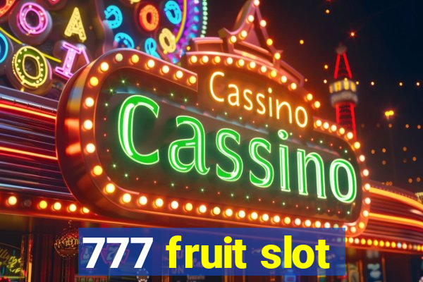 777 fruit slot