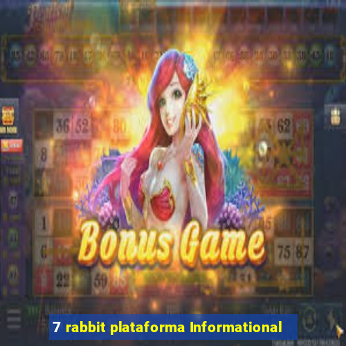 7 rabbit plataforma Informational