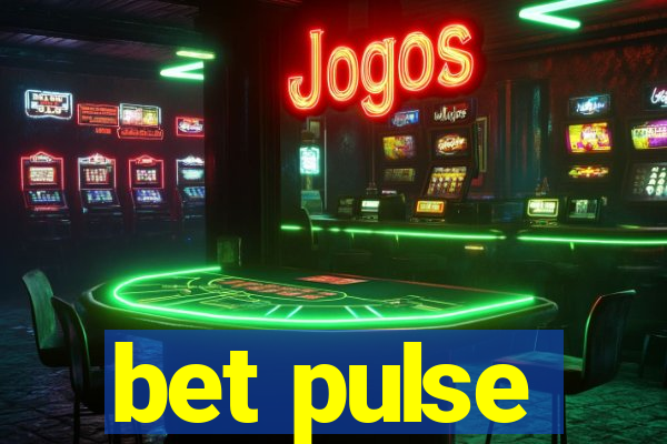 bet pulse