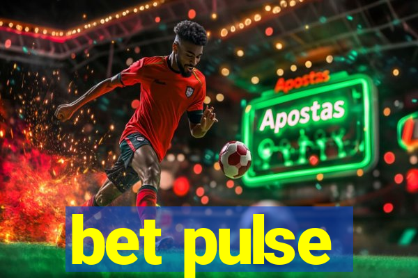 bet pulse