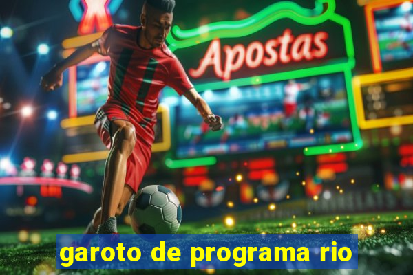 garoto de programa rio