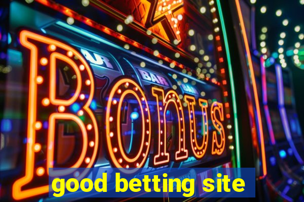 good betting site