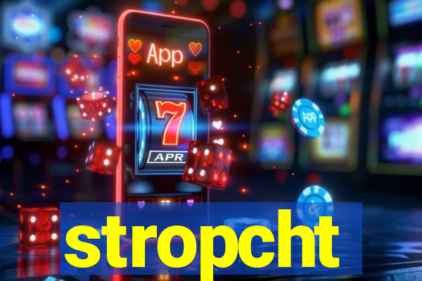 stropcht