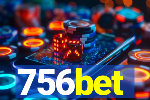 756bet