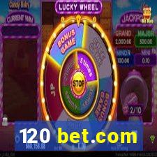 120 bet.com