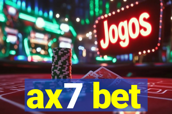 ax7 bet