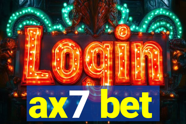 ax7 bet