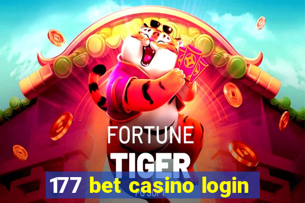 177 bet casino login