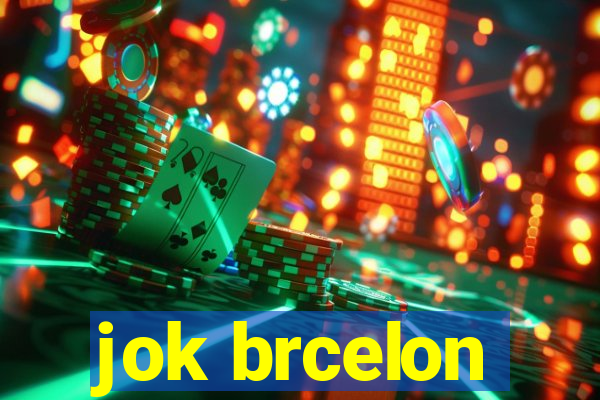 jok brcelon