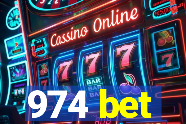 974 bet