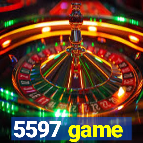 5597 game