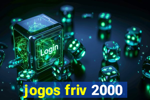 jogos friv 2000