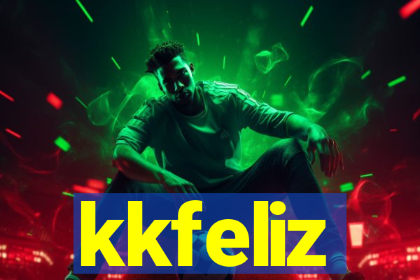 kkfeliz