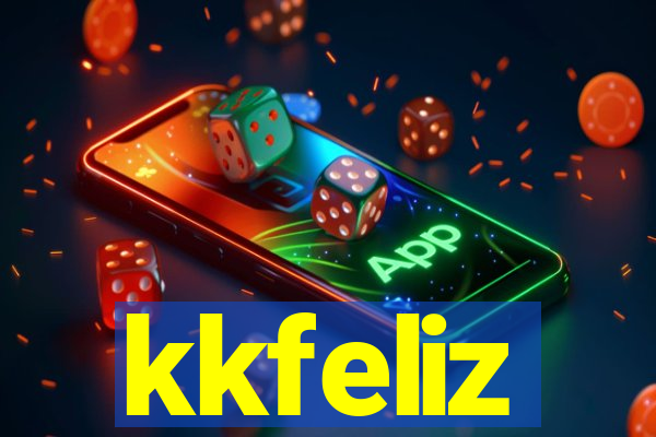 kkfeliz