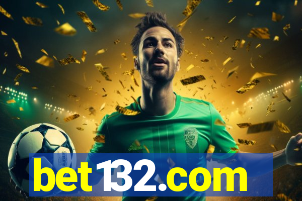 bet132.com