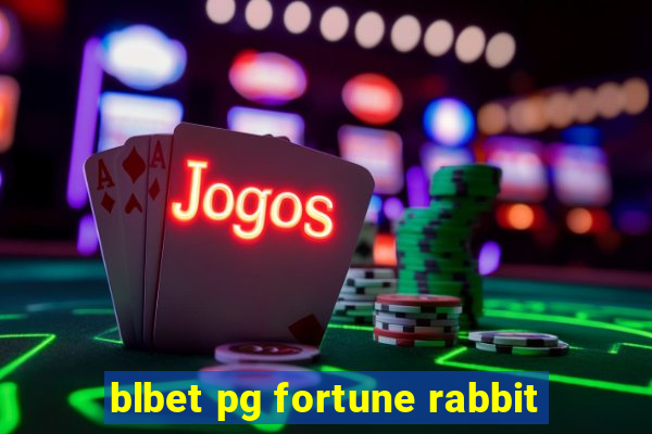 blbet pg fortune rabbit