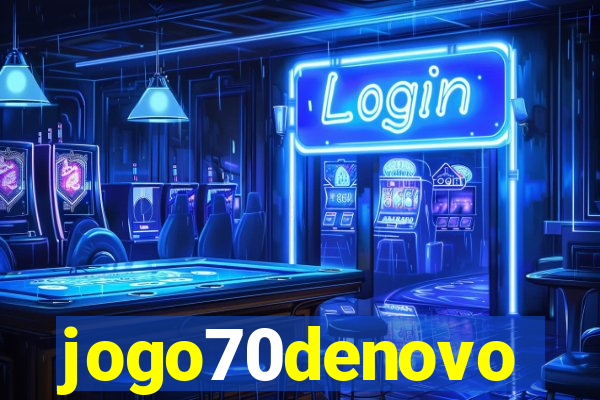 jogo70denovo