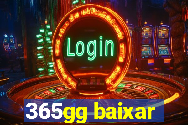 365gg baixar