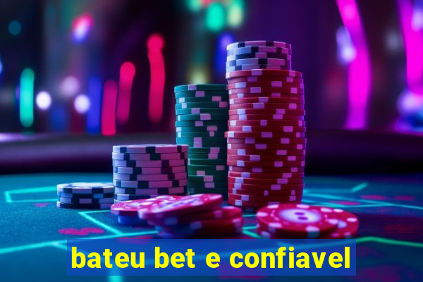 bateu bet e confiavel