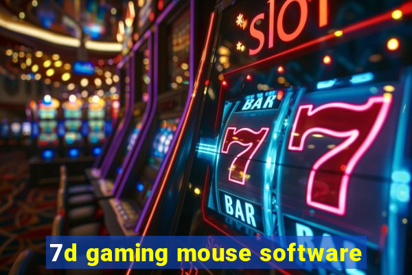 7d gaming mouse software