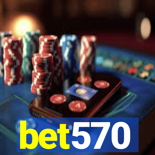 bet570