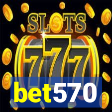 bet570