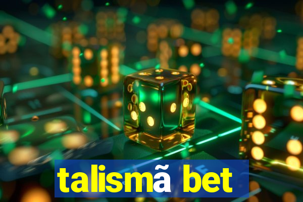 talismã bet