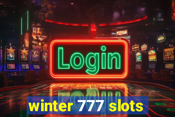 winter 777 slots