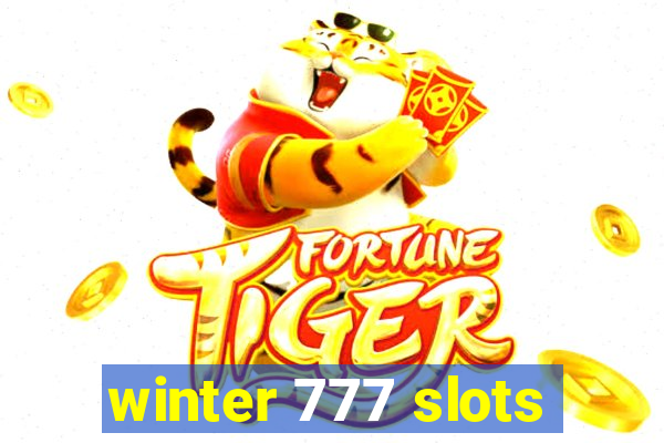 winter 777 slots