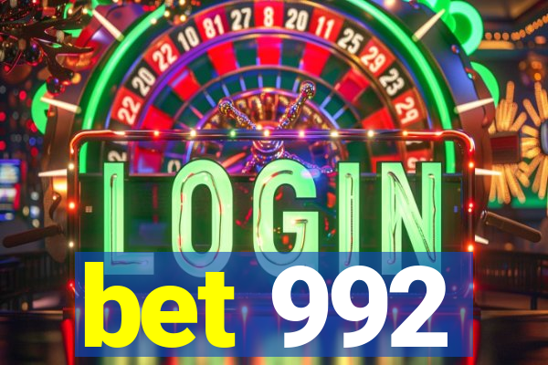 bet 992