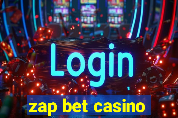 zap bet casino