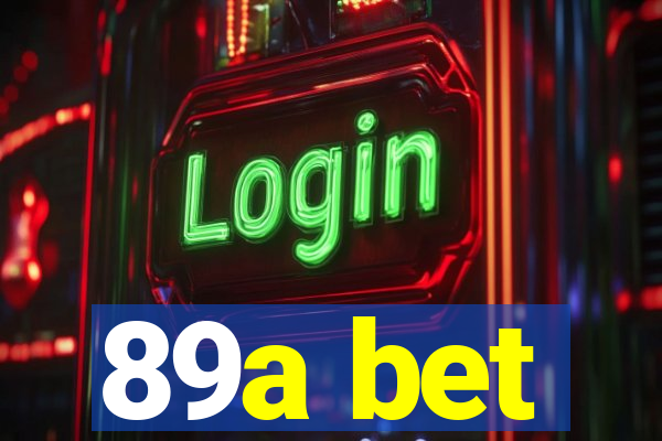 89a bet