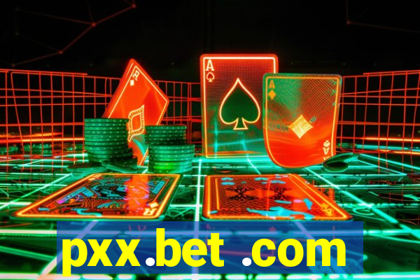 pxx.bet .com