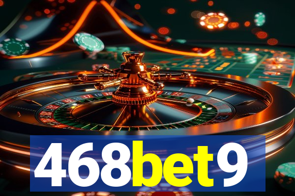 468bet9