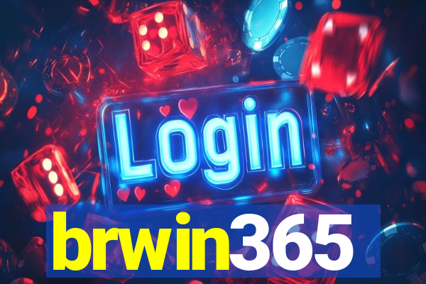 brwin365